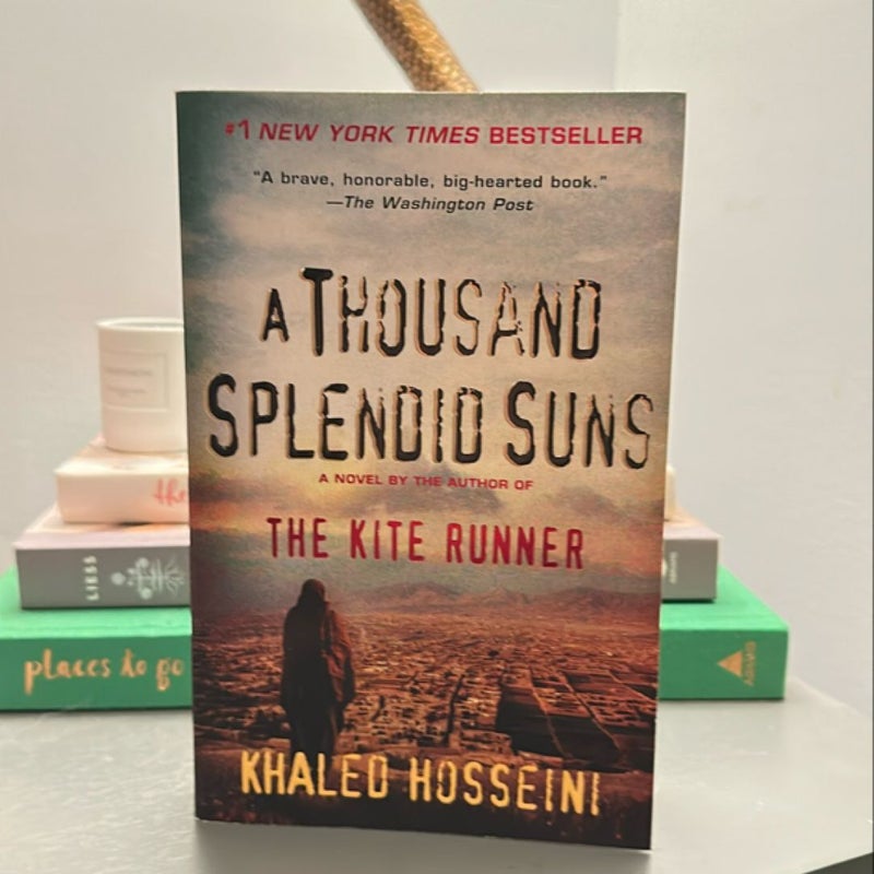 A Thousand Splendid Suns