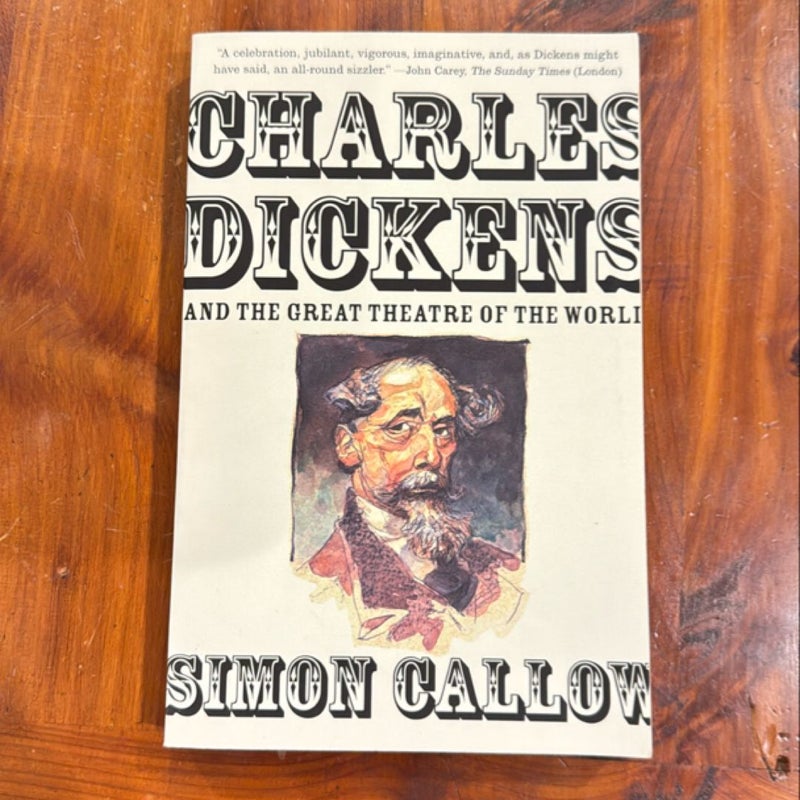 Charles Dickens and the Great Theatre of the World