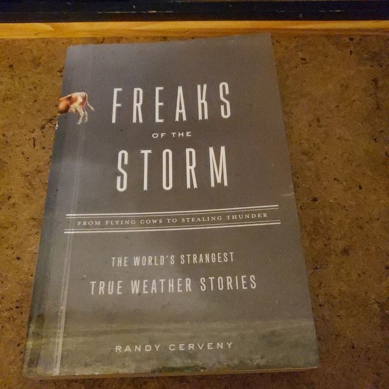 Freaks of the Storm