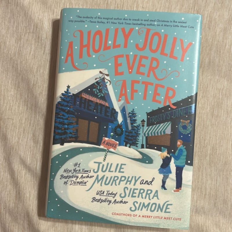 A Holly Jolly Ever After by Julie Murphy; Sierra Simone,