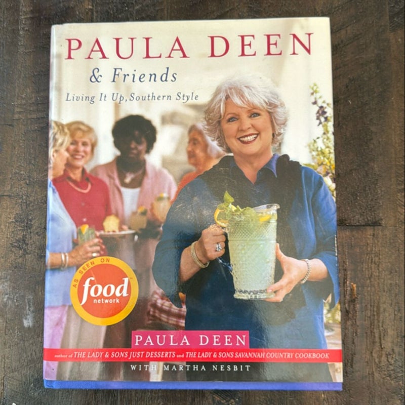 Paula Deen and Friends