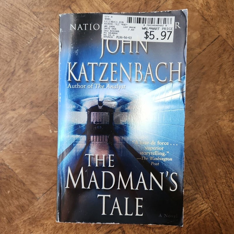 The Madman's Tale