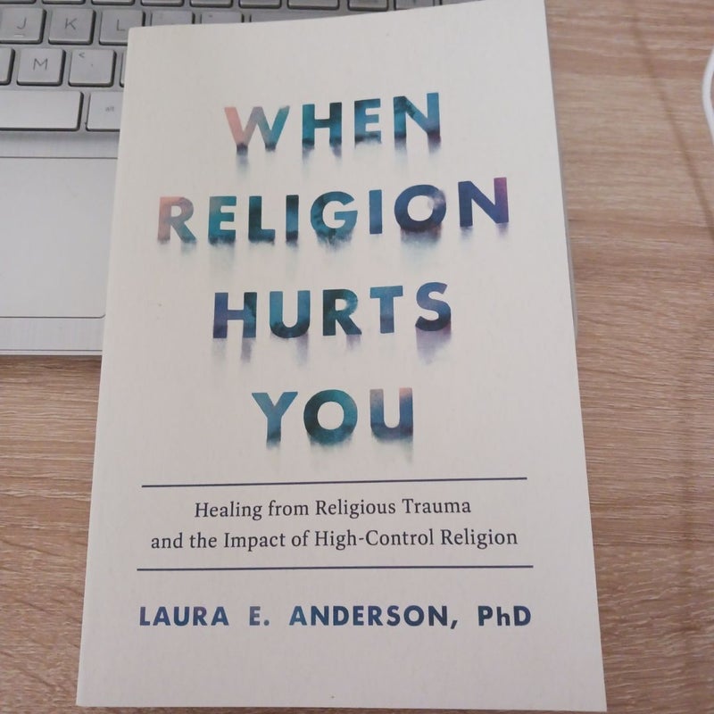 When Religion Hurts You