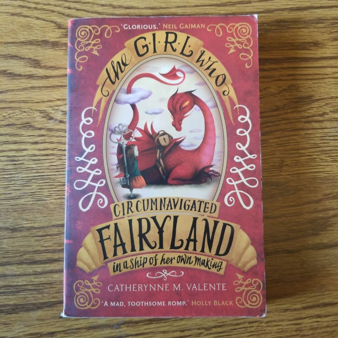 The Girl Who Circumnavigated Fairyland in a Ship of Her Own Making
