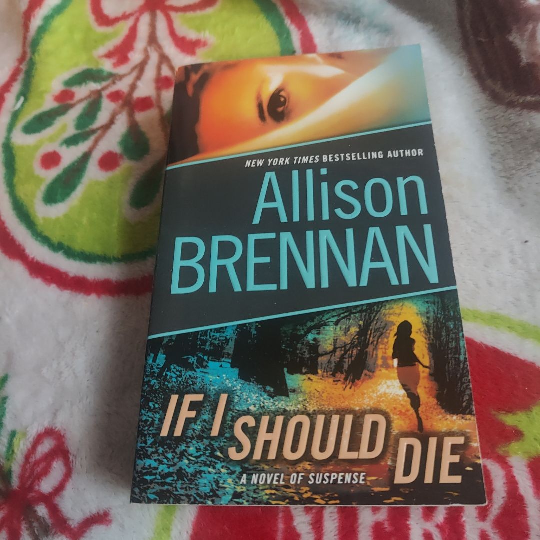 If I Should Die (with Bonus Novella Love Is Murder)