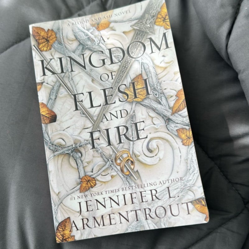 A Kingdom of Flesh and Fire (PLEASE READ CAPTION)