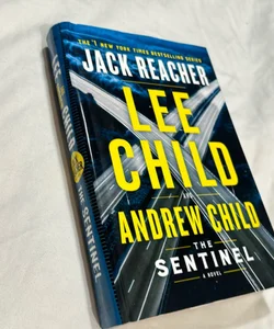Jack Reacher. The Sentinel (First Edition)