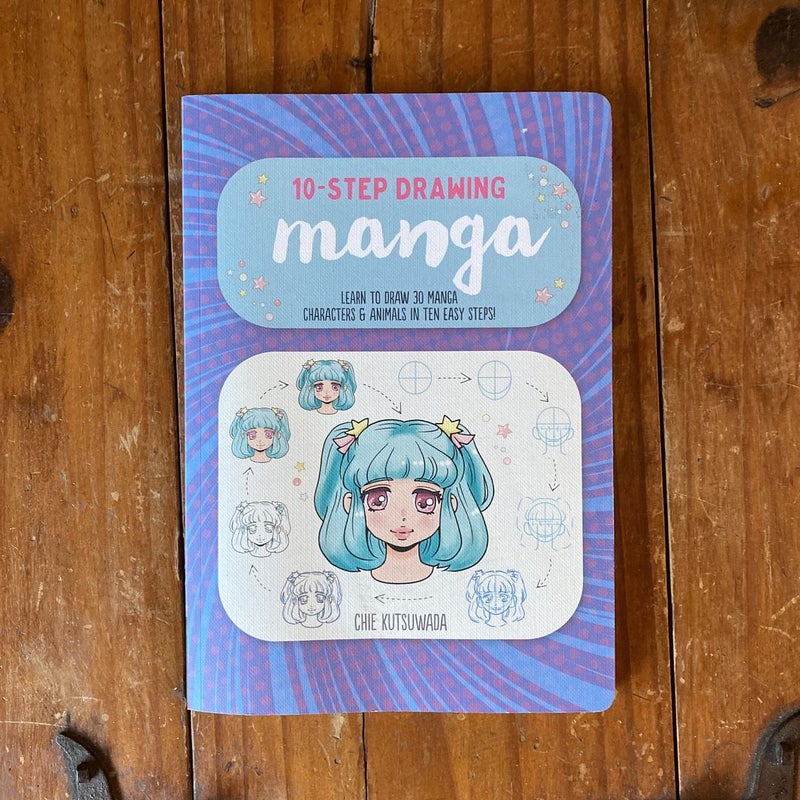 Ten-Step Drawing: Manga