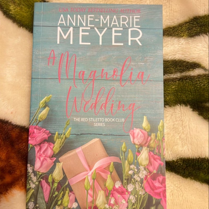 A Magnolia Wedding (BK5)