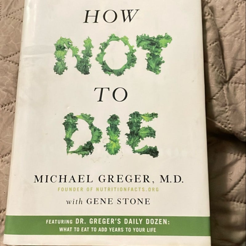 How Not to Die