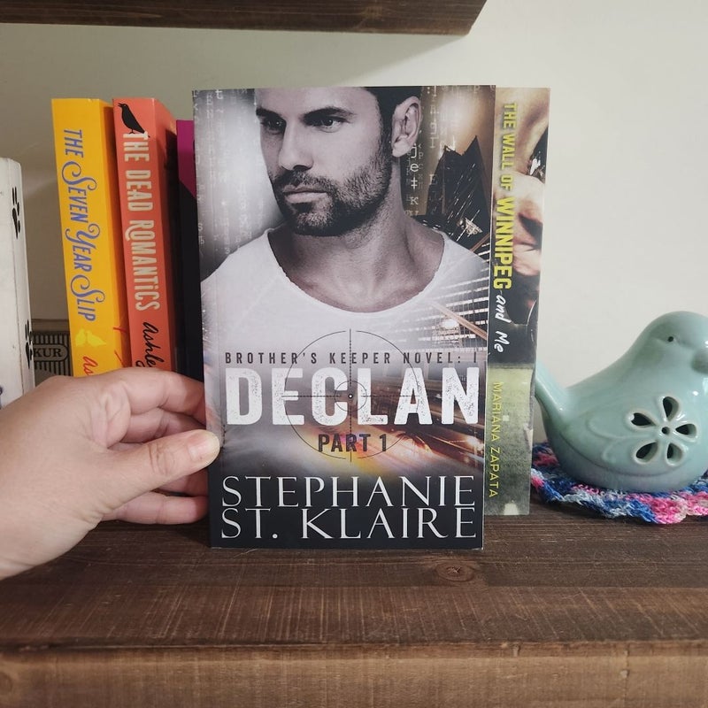 Brother's Keeper I: Declan (Part 1)