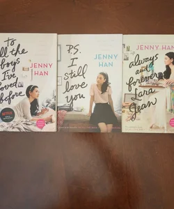 To All the Boys I've Loved Before - P.S. I Love You - Always and Forever, Lara Jean ***Books 1-3***
