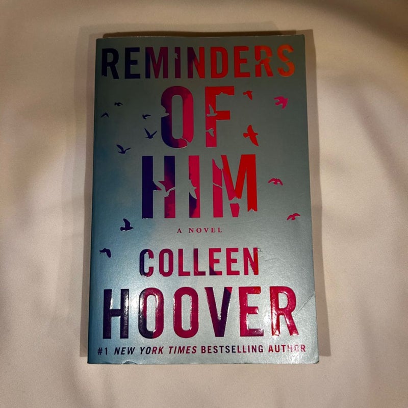 Reminders of Him