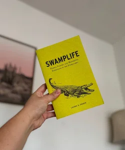 Swamplife