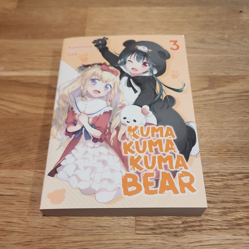 Kuma Kuma Kuma Bear (Light Novel) Vol. 3