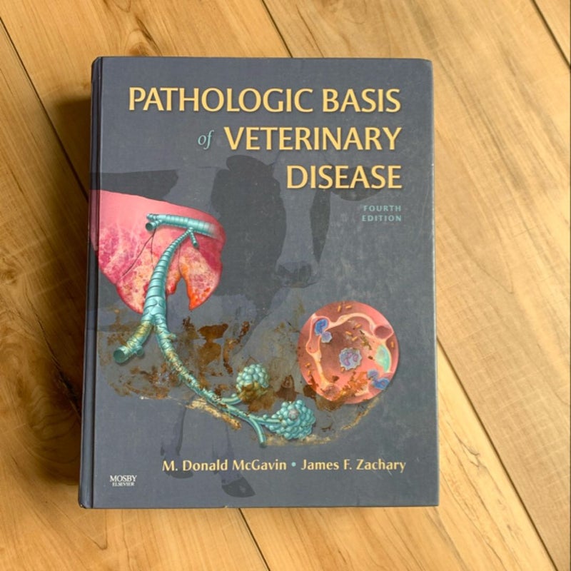 Pathologic Basis of Veterinary Disease