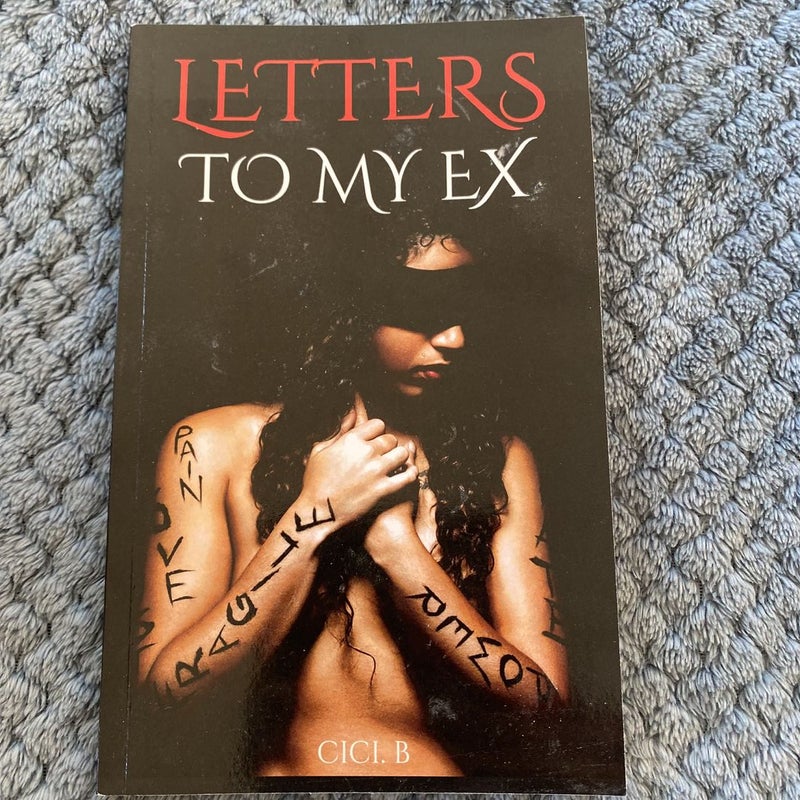 Letters to My Ex