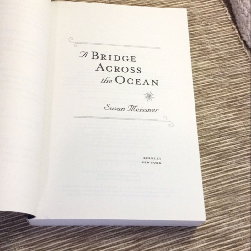 A Bridge Across the Ocean