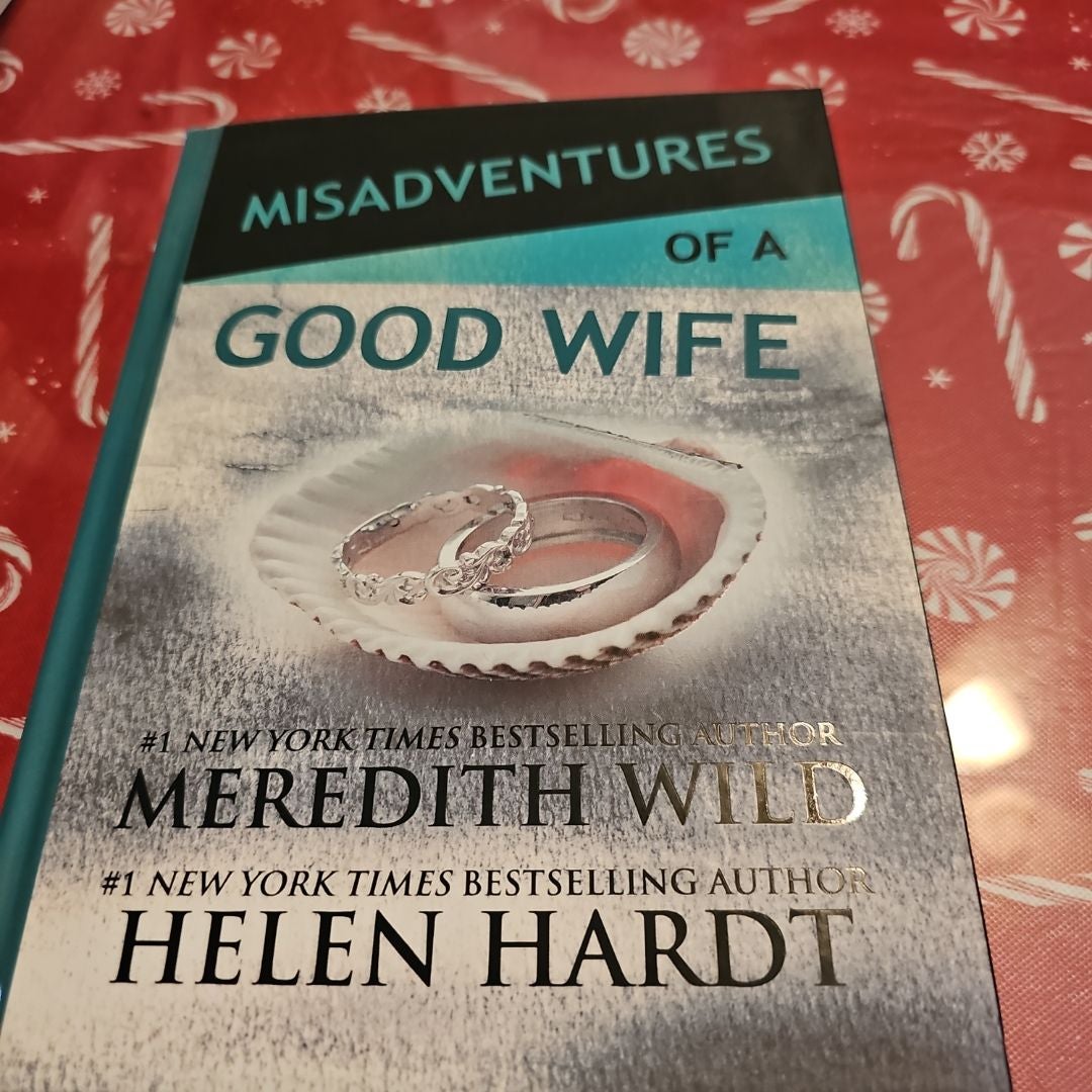 Misadventures of a Good Wife