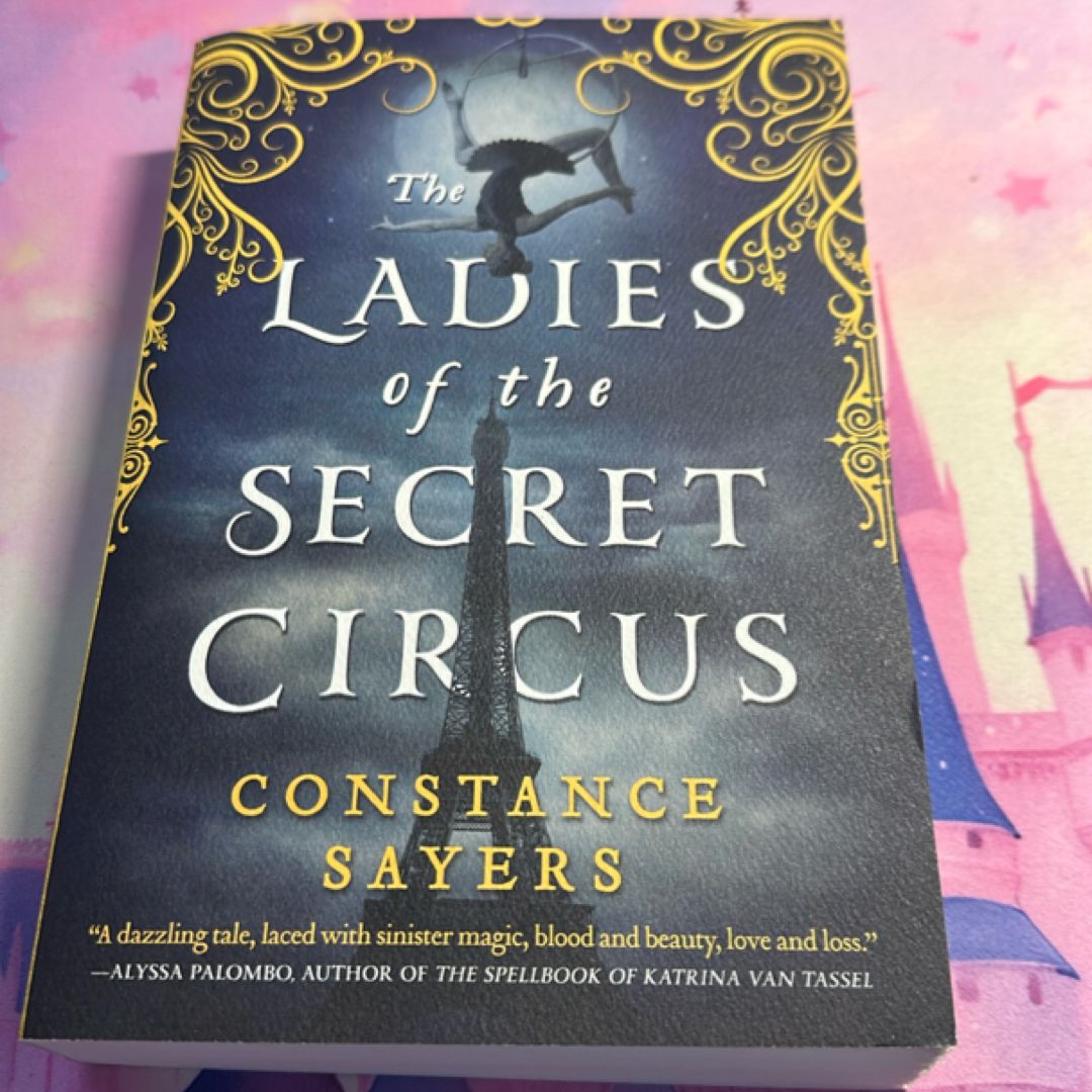 The Ladies of the Secret Circus