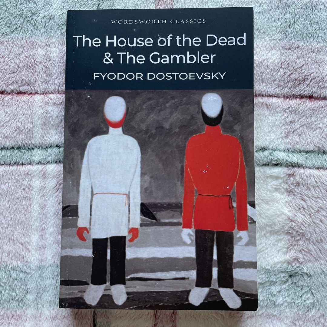 The House of the Dead and the Gambler