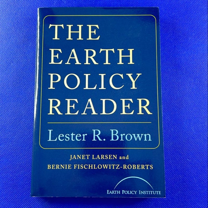 Earth Policy Reader