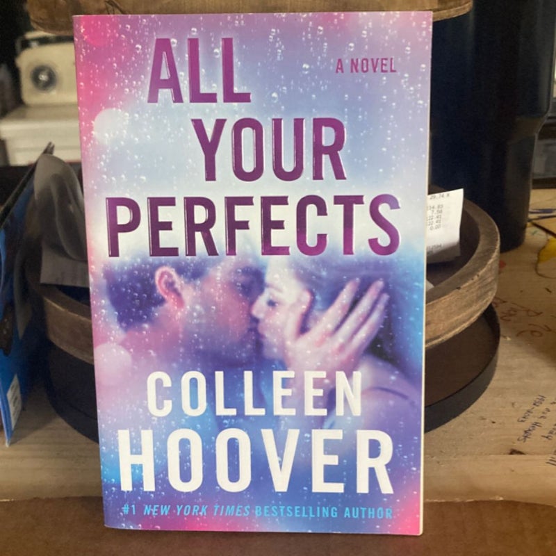 All Your Perfects