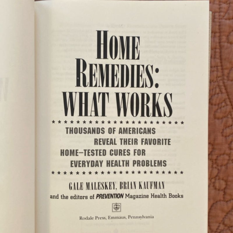 Home Remedies: What Works