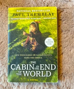 The Cabin at the End of the World [Movie Tie-In]