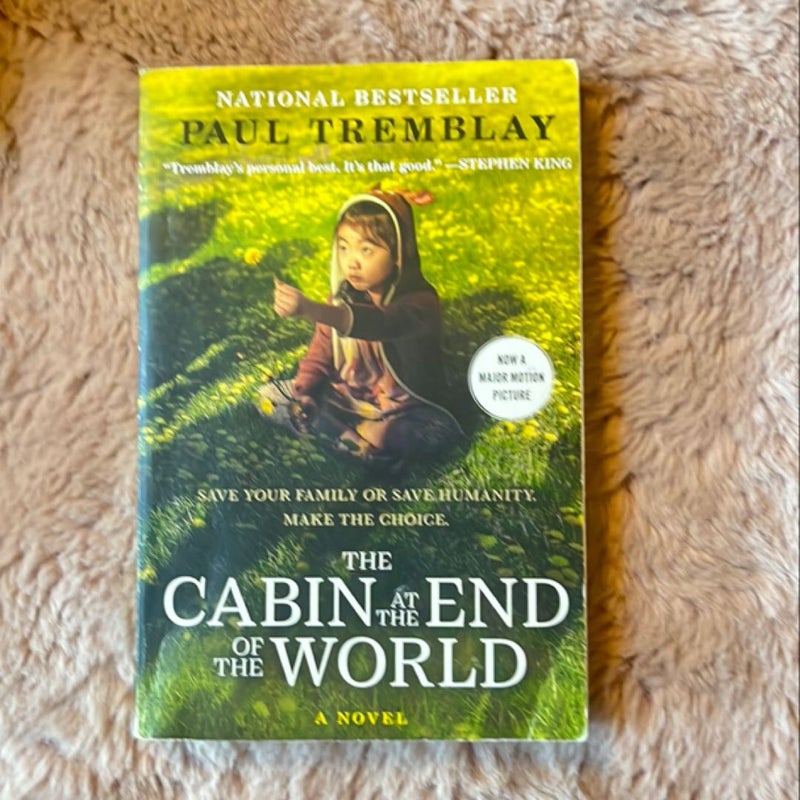 The Cabin at the End of the World [Movie Tie-In]