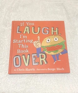 If You Laugh, I'm Starting This Book Over