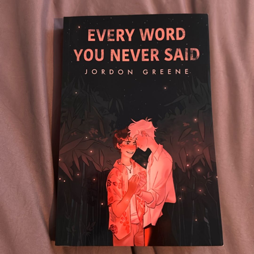 Every Word You Never Said