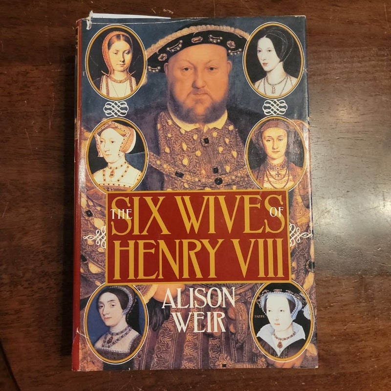 The Six Wives of Henry VIII