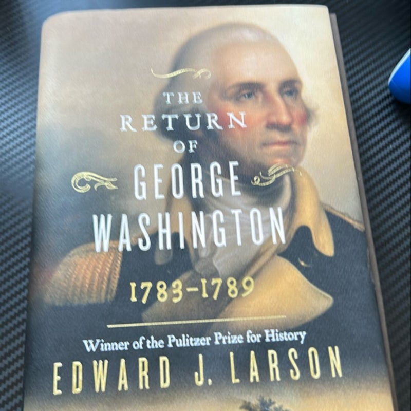 The Return of George Washington
