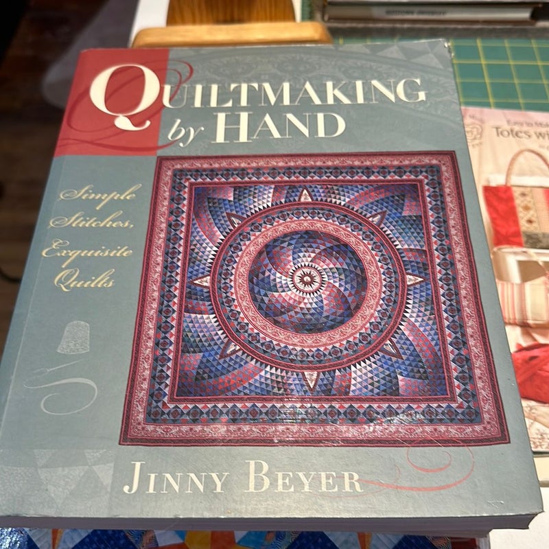 Quiltmaking by Hand