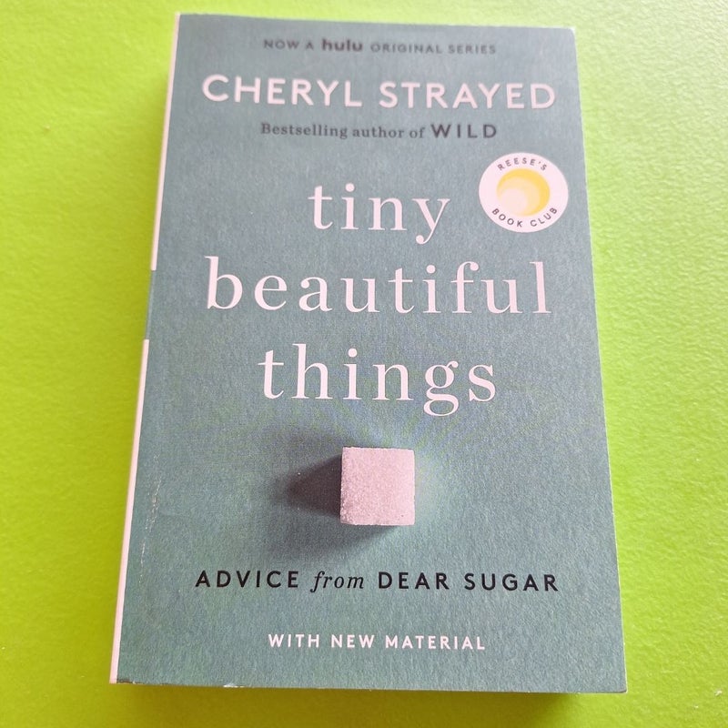 Tiny Beautiful Things (10th Anniversary Edition)