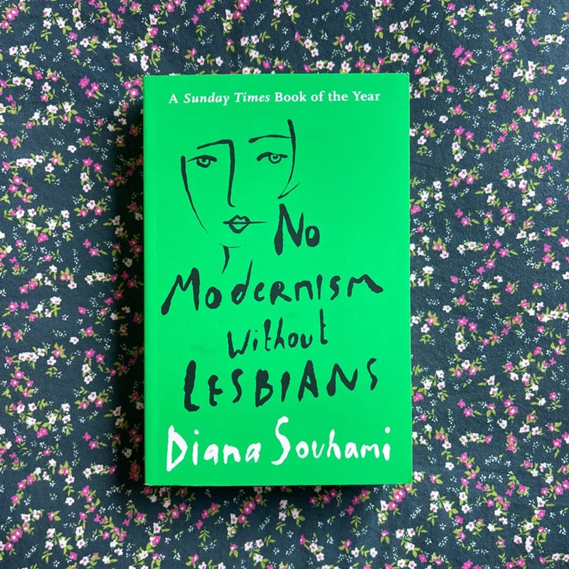 No Modernism Without Lesbians