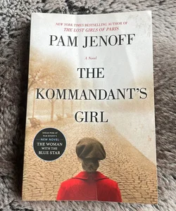 The Kommandant's Girl