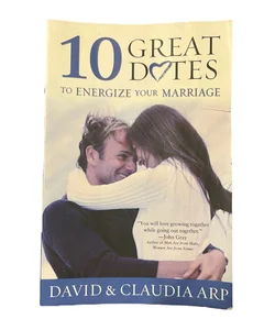 10 Great Dates to Energize Your Marriage