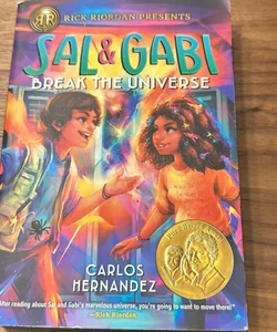 Sal and Gabi Break the Universe (a Sal and Gabi Novel, Book 1)