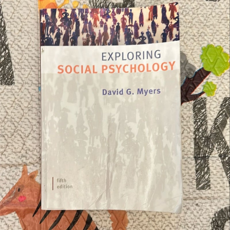 Exploring Social Psychology