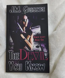 The Devil You Know... Original Cover