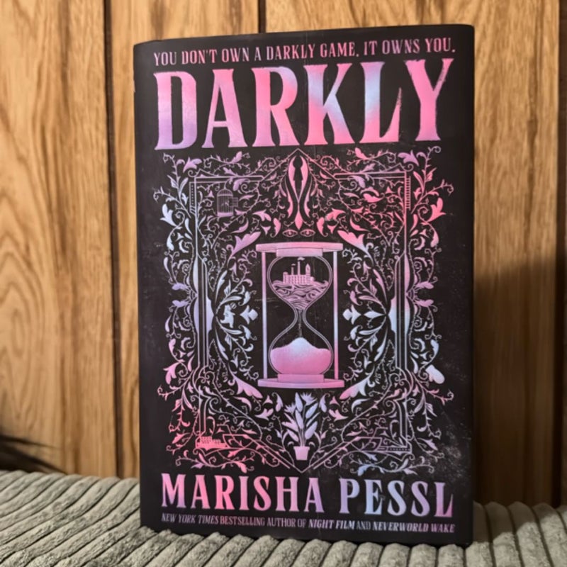 Darkly