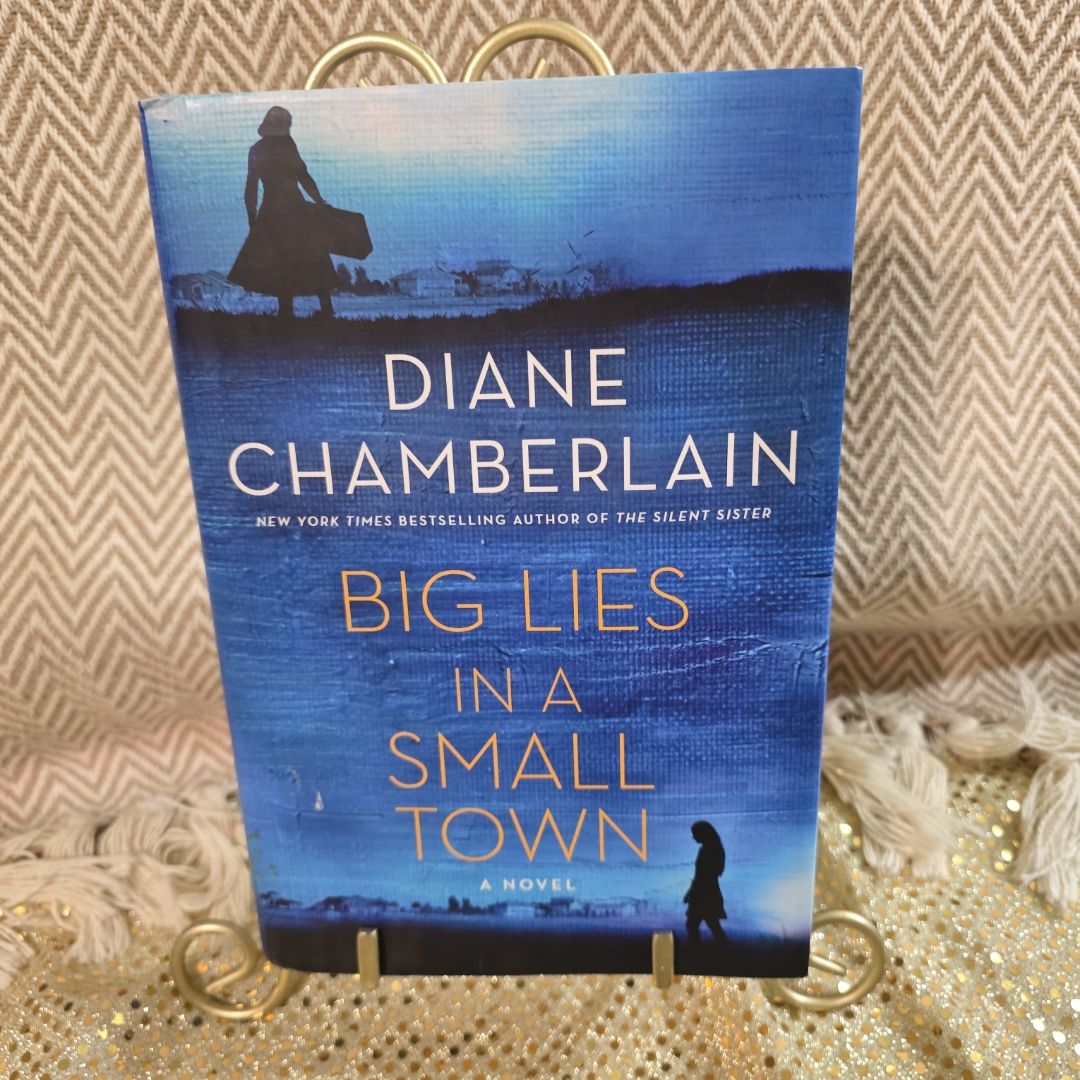 Big Lies in a Small Town