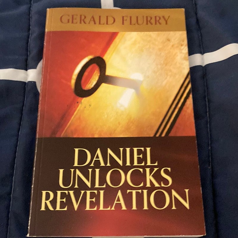 Daniel Unlocks Revelation