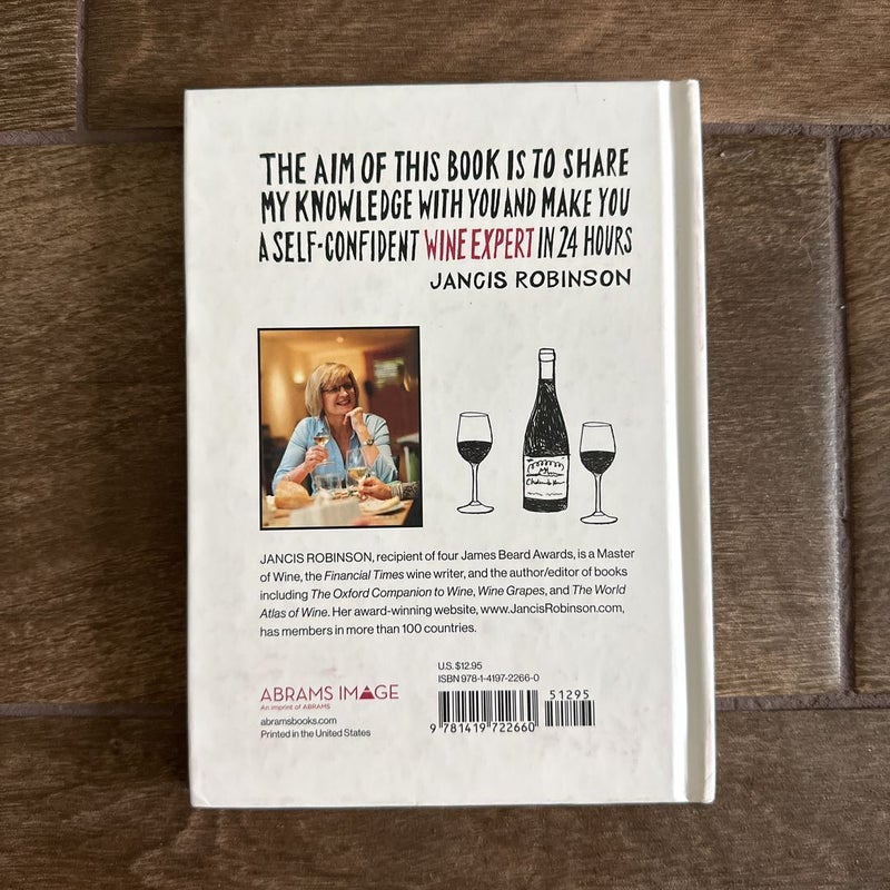 The 24-Hour Wine Expert