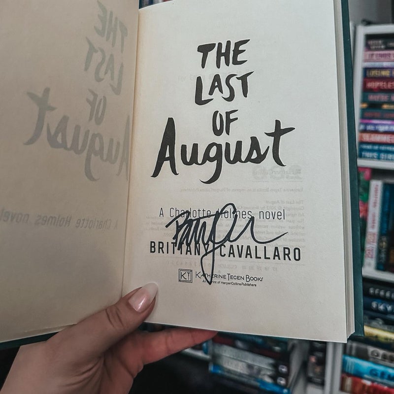 The Last of August [SIGNED]