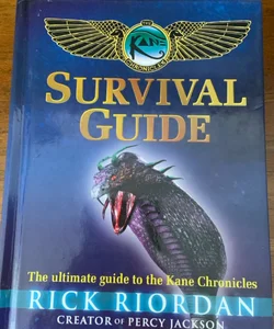 The Kane Chronicles Survival Guide