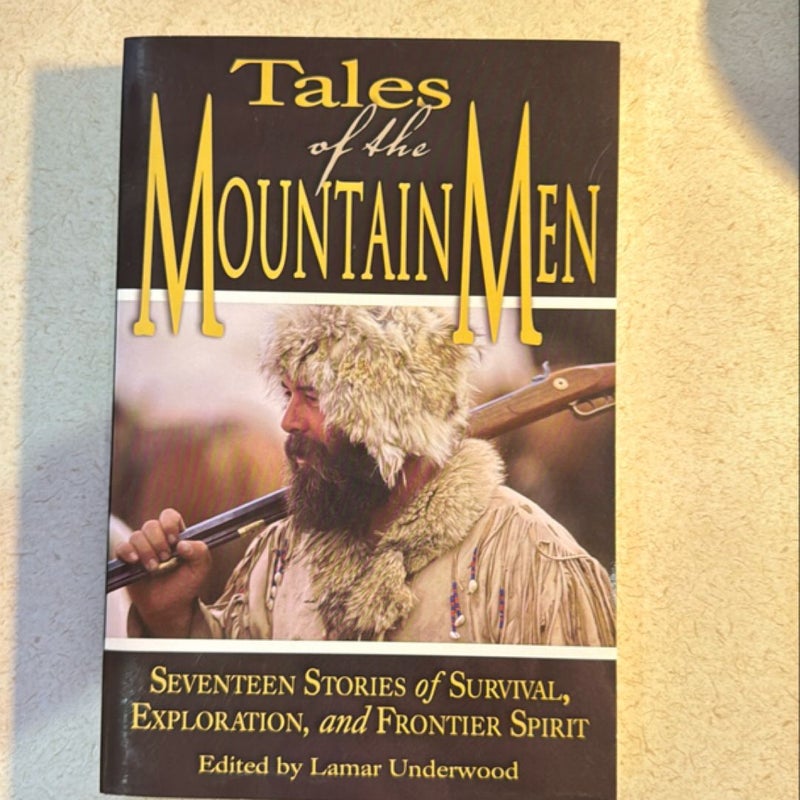 Tales of the Mountain Men