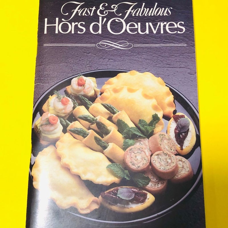 Fast and fabulous hors d’oeuvres by Polly Clingerman